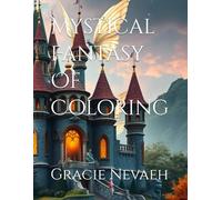 Mystical Fantasy Of Coloring