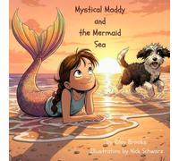 Mystical Maddy and the Mermaid Sea