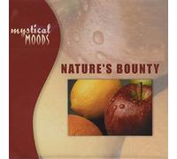 Mystical Moods: Nature's Bount