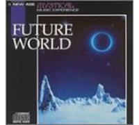 Mystical Music Experience - Future World