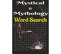 Mystical & Mythology Word Search: 100 word search puzzles. Mystical, Norse Mythology