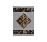 Mystical Paths: A Novel