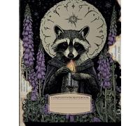 Mystical Raccoon Composition Notebook: Gothic Woodland Journal | Night Garden Collection | 200 Pages