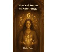 Mystical Secrets of Numerology