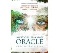 Mystical Shaman Oracle: A 64-Card Deck and Guidebook