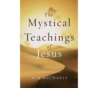 Mystical Teachings of Jesus