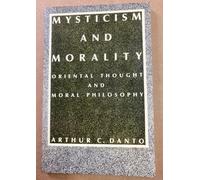 Mysticism & Morality (Paper): Oriental Thought and Moral Philosophy
