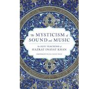 The Mysticism of Sound and Music