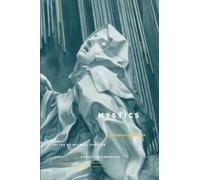 Mystics: Presence and Aporia (Religion and Postmodernism)