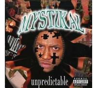 Mystikal - Unpredictable