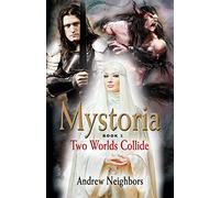 Mystoria: Two Worlds Collide