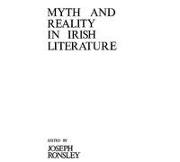 Myth and Reality in Irish Literature