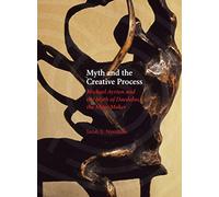 Myth and the Creative Process: Michael Ayrton and the Myth of Daedalus