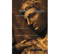 Myth and Thought Among the Greeks (Zone Books)