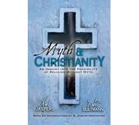 Myth & Christianity: An Inquiry Into The Possibility Of Religion Without Myth