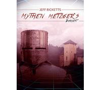 Myth Metzgers darkest