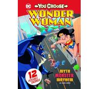 Myth Monster Mayhem (You Choose Stories: Wonder Woman)