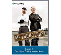 MythBusters Season 3 - Episode 39: Chinese Invasion Alarm
