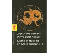 Mythe et tragédie en Grèce Antique - tome 1 (01) (Poches sciences)