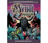 Mythic Magazine Compilation 5 (Mythic Role Playing And Game Master Emulator Series)