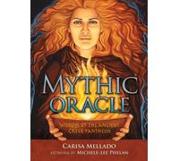 Mythic Oracle : Wisdom of the Ancient Greek Pantheon