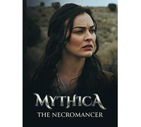 Mythica: The Necromancer