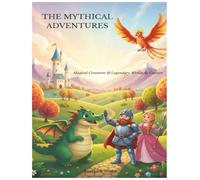 Mythical Adventures Coloring Book: 30 Legendary Creatures and Magical Worlds to Explore (Everpath Kids Coloring Collection)