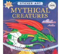 Mythical Creatures: 1 (Sticker Art)