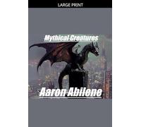 Mythical Creatures