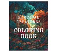 Mythical Creatures Coloring Book