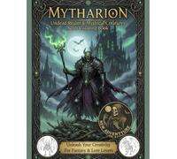 Mythical Creatures Coloring Book: Skeletons, liches, ghosts, undead warriors, and dark ruins - 45 hauntingly beautiful illustrations for creative ... in the world beyond life. (Mytharion)