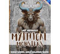 Mythical Monsters Fantasy Sketches in Light Grey Scale: Colouring Drawing Book for Adults: Greyscale Sketches of Mythical Beasts and Legendary Monsters (greyscale sketches by Sarah Sorrel)