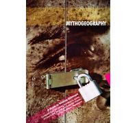 Mythogeography: A Guide to Walking Sideways