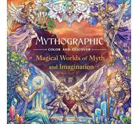 Mythographic Color and Discover: A Magical Journey into Mythical Realms