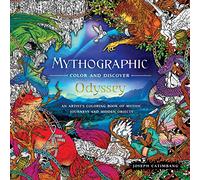 Mythographic Color and Discover: Odyssey: An Artist's Coloring Book of Mythic Journeys and Hidden Objects