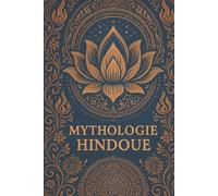 Mythologie Hindoue: La danse des avatars