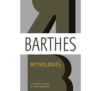 Mythologies: The Complete Edition