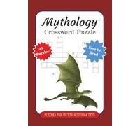 Mythology, Crossword Puzzle PUZZLES FOR ADULTS, SENIORS & TEES, Easy to Read, 50+ Puzzles!: Crossword Puzzles with Print about Mythology, Folklore, ... Gifts for Vacations, Holidays, and Relaxation