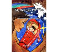Mythology Of The Sámi (Minorities Within Minorities)