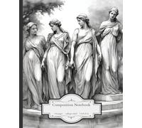 Mythology Statue Garden Journal - Composition Notebook: Ancient Greece Inspired Classical Design - Cream colored lined paper
