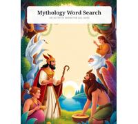 Mythology Word Search: 40+ Challenging Word Search Puzzles Across World Mythologies