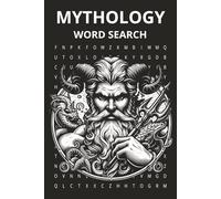 Mythology Word Search: Find Mythical Gods and Creatures | 6 x 9 inches, 110 pages | Fun for all