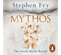 Mythos: A Retelling of the Myths of Ancient Greece by Stephen Fry (English) Comp