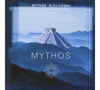 Mythos 'N DJ Cosmo - Mythos