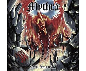 Mythra - Still Burning [VINYL]