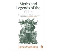 Myths and Legends of the Celts