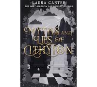 Myths and Lies of Ithyion (The Lost Kingdom Saga)