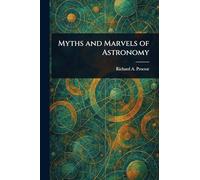 Myths and Marvels of Astronomy