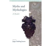 Myths and Mythologies: A Reader (Critical Categories in the Study of Religion)