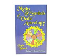 Myths and Symbols of Vedic Astrology